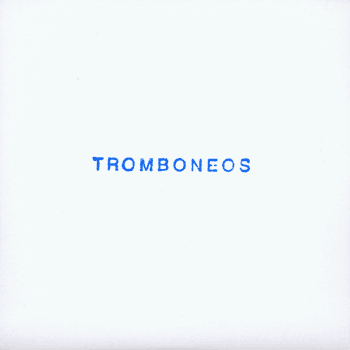 tROMBONEOS